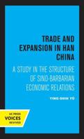 Trade and Expansion in Han China