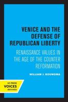 Venice and the Defense of Republican Liberty