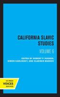California Slavic Studies. Volume VI