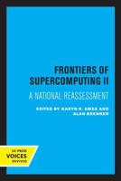 Frontiers of Supercomputing II