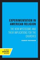 Experimentation in American Religion