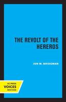 The Revolt of the Hereros