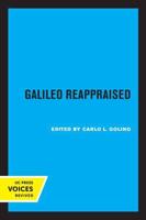 Galileo Reappraised