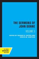 The Sermons of John Donne. Volume V