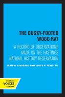 The Dusky-Footed Wood Rat