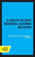 A Flora of the White Mountains, California and Nevada
