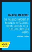 Magical Medicine
