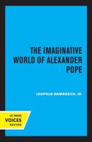 The Imaginative World of Alexander Pope