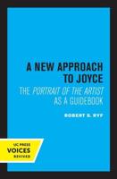 A New Approach to Joyce