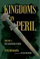 Kingdoms in Peril. Volume 4 The Assassins Strike