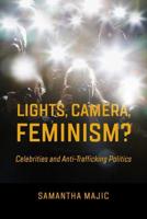 Lights, Camera, Feminism?
