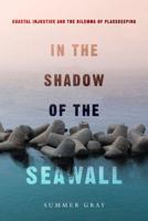 In the Shadow of the Seawall