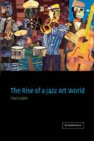 The Rise of a Jazz Art World