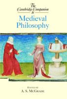 The Cambridge Companion to Medieval Philosophy