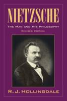 Nietzsche: The Man and His Philosophy