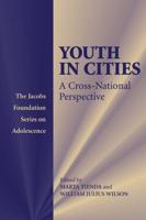 Youth in Cities: A Cross-National Perspective