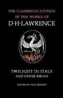 Twilight in Italy and Other Essays