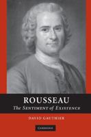 Rousseau: The Sentiment of Existence