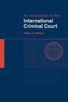 An Introduction to the International Criminal Court