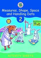 Measures, Shape, Space and Handling Data