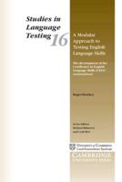 A Modular Approach to Testing English Language Skills: The Development of the Certificates in English