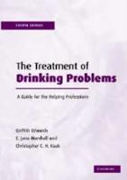 The Treatment of Drinking Problems