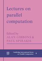 Lectures on Parallel Computation