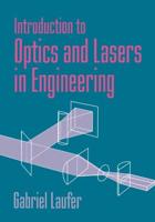 Introduction to Optics and Lasers in Engineering