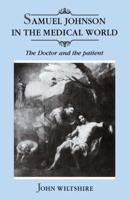 Samuel Johnson in the Medical World