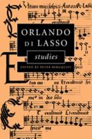 Orlando Di Lasso Studies