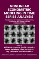 Nonlinear Econometric Modeling in Time Series