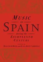 Music in Spain During the Eighteenth Century