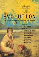 Evolution: Society, Science and the Universe
