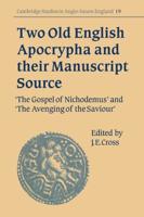 Two Old English Apocrypha and Their Manuscript Source