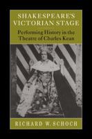 Shakespeare's Victorian Stage
