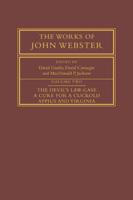 The Works of John Webster. Vol. 2