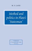 Method and Politics in Plato's Statesman