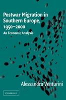 Postwar Migration Patterns in Southern Europe, 1950-2000