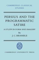 Persius and the Programmatic Satire