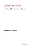 Qur'anic Christians: An Analysis of Classical and Modern Exegesis