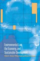 Environmental Law, the Economy and Sustainable Development: The United States, the European Union and the International Community