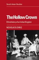 The Hollow Crown: Ethnohistory of an Indian Kingdom