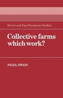 Collective Farms Which Work?