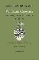 William Cowper of the Inner Temple, Esq