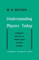 Understanding Physics Today
