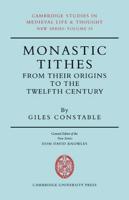Monastic Tithes: From Their Origins to the Twelfth Century