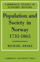 Population and Society in Norway, 1735-1865