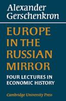 Europe in the Russian Mirror