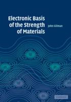 Electronic Basis of the Strength of Materials