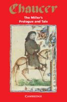 The Miller's Prologue and Tale from the Canterbury Tales